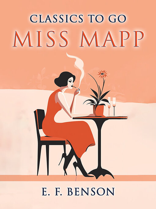 Title details for Miss Mapp by E. F. Benson - Available